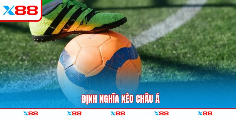 Định nghĩa kèo châu Á