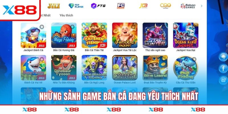 Những sảnh game bắn cá đang yêu thích nhất